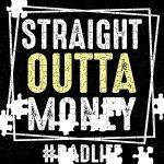 Straight Outta Money Dad Jigsaw Puzzle F-996