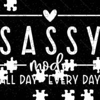 Sassy Mode All Day Every Day Jigsaw Puzzle S-961
