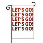 Let's Go Garden Flag F-1042
