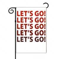 Let's Go Garden Flag F-1042