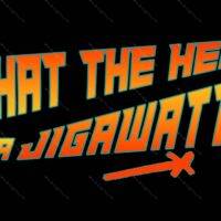 What The Hell Is A Jigawatt? Metal Photo F-1043