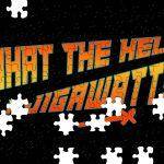 What The Hell Is A Jigawatt? Jigsaw Puzzle F-1043