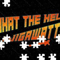 What The Hell Is A Jigawatt? Jigsaw Puzzle F-1043