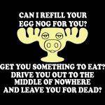 Can I Refill Your Egg Nog For You? Direct to Film (DTF) Heat Transfer H-1067