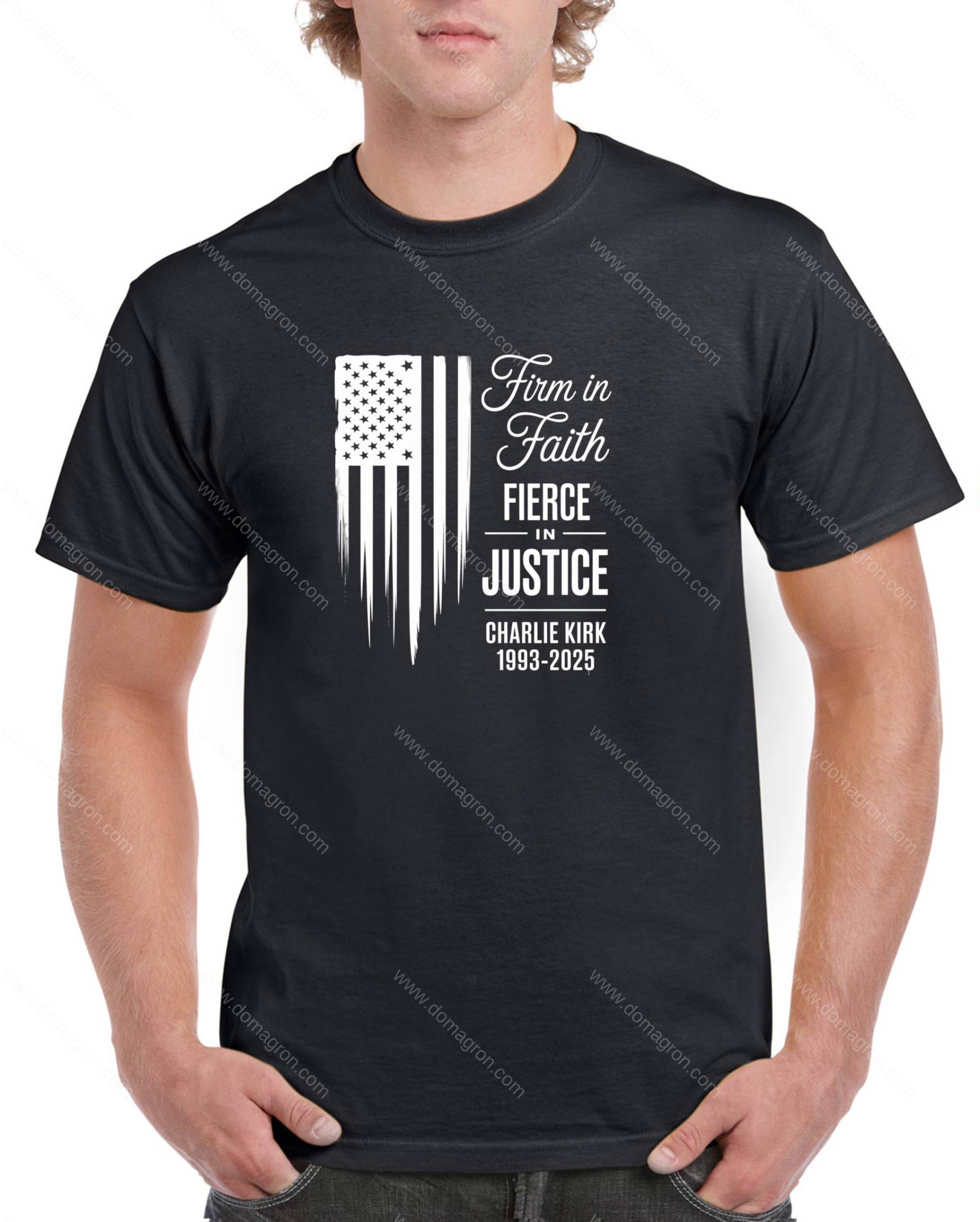 Firm In Faith Fierce In Justice Charlie Kirk Memorial With Flag Shirt U-1104