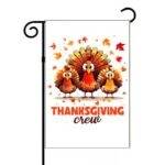Thanksgiving Crew Garden Flag H-1103