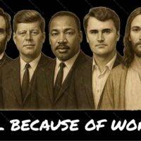 All Because Of Words Martyr Lincoln, Kennedy, MLK, Kirk, Jesus Metal Photo P-1078