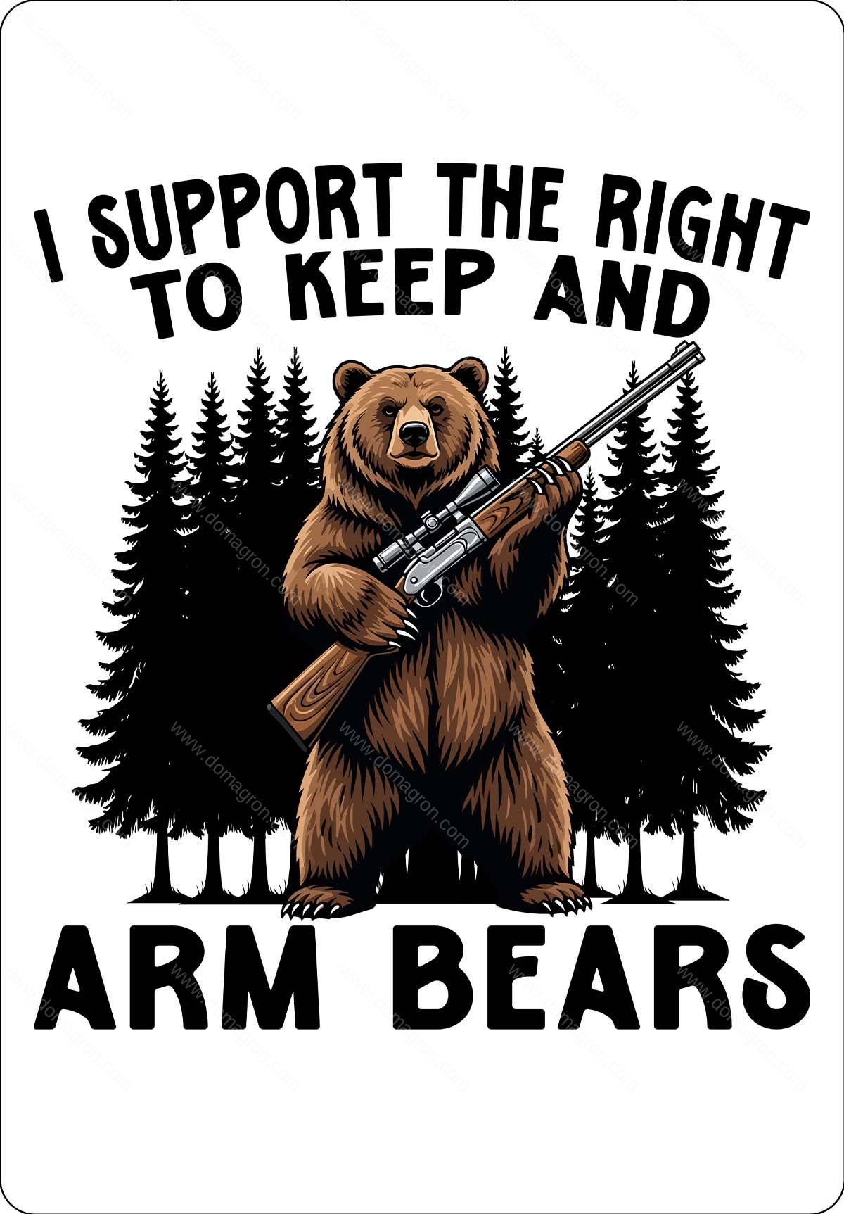 I Support The Right To Keep And Arm Bears Metal Photo N-1063