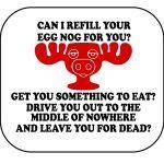 Can I Refill Your Egg Nog For You? Mouse Pad H-1067