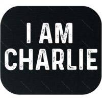 I Am Charlie Mouse Pad P-1081