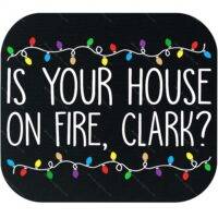Is Your House On Fire, Clark? Mouse Pad H-1070
