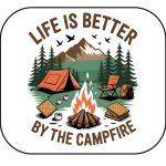 Life Is Better By The Campfire Mouse Pad C-1064
