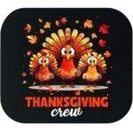 Thanksgiving Crew Mouse Pad H-1103