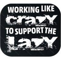 Working Like Crazy To Support The Lazy Mouse Pad S-1048