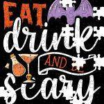 Eat Drink And Be Scary Halloween Jigsaw Puzzle H-1062