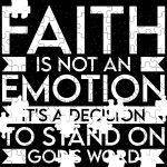 Faith Is Not An Emotion Jigsaw Puzzle I-1051