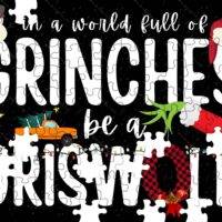 In A World Full Of Grinches Be A Griswold Jigsaw Puzzle H-1058