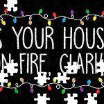Is Your House On Fire, Clark? Jigsaw Puzzle H-1070