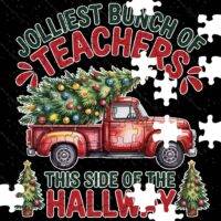 Jolliest Bunch Of Teachers This Side Of The Hallway Jigsaw Puzzle H-1060