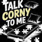 Talk Corny To Me Cornhole Jigsaw Puzzle C-1046