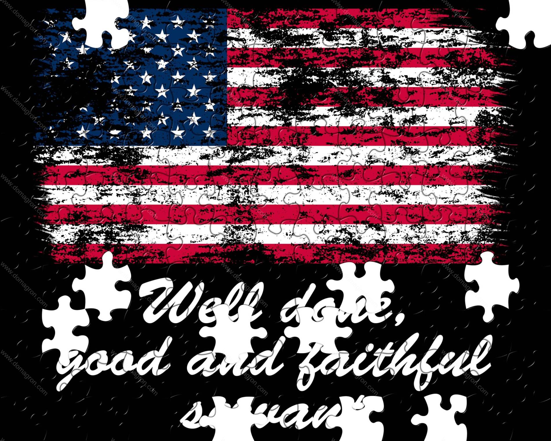 Well Done, Good And Faithful Servant Quote With Flag Jigsaw Puzzle Q-1091