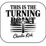 This Is The Turning Point Charlie Kirk  Mouse Pad P-1129