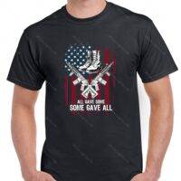 All Gave Some Some Gave All Veteran Shirt U-1178