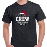 Christmas Crew Making Memories Together Shirt H-1161