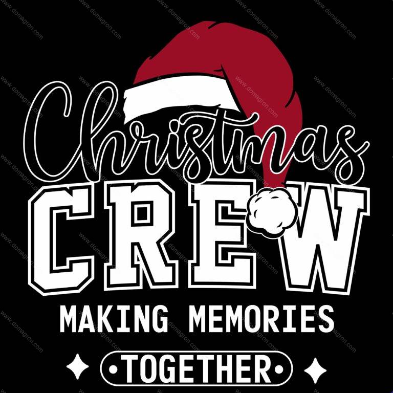 Christmas Crew Making Memories Together Direct to Film (DTF) Heat Transfer H-1161