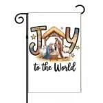 Joy To The World Nativity Garden Flag H-1118