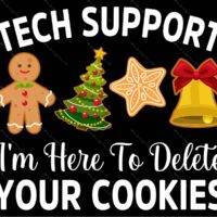 Tech Support I'm Here To Delete Your Cookies Metal Photo H-1145