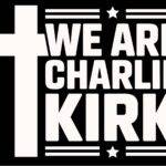 We Are Charlie Kirk Metal Photo P-1144