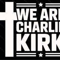 We Are Charlie Kirk Metal Photo P-1144