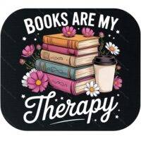 Books Are My Therapy Mouse Pad F-1138