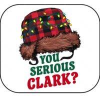 You Serious Clark? Cousin Eddie Mouse Pad H-1199