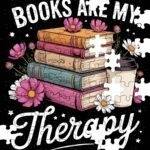 Books Are My Therapy Jigsaw Puzzle F-1138