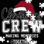 Christmas Crew Making Memories Together Jigsaw Puzzle H-1161