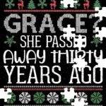 Grace She Passed Away Thirty Years Ago Aunt Bethany Quote Jigsaw Puzzle H-1184
