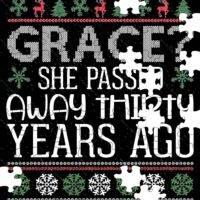 Grace She Passed Away Thirty Years Ago Aunt Bethany Quote Jigsaw Puzzle H-1184