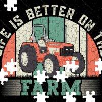 Life Is Better On The Farm Jigsaw Puzzle F-1183