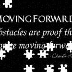 Obstacles Are Proof That You're Moving Forward Charlie Kirk Quote Jigsaw Puzzle Q-1130