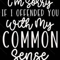 I'm Sorry If I Offended You Metal Photo S-1212