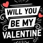 Will You Be My Valentine Metal Photo V-1248