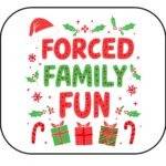 Forced Family Fun Christmas Mouse Pad H-1228