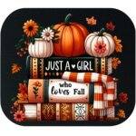 Just A Girl Who Loves Fall Mouse Pad F-1247