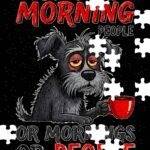 I Don't Like Morning People Jigsaw Puzzle S-1219