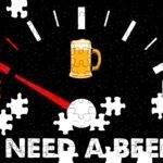I Need A Beer Jigsaw Puzzle S-1259