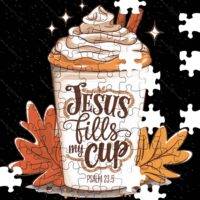 Jesus Fills My Cup Psalm 23:5 Jigsaw Puzzle I-1243