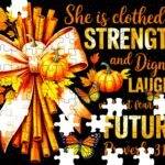 She Is Clothed In Strength Proverbs 31:25 Jigsaw Puzzle -S-1208