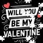 Will You Be My Valentine Jigsaw Puzzle V-1248
